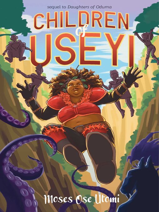 Title details for Children of Useyi by Moses Ose Utomi - Available